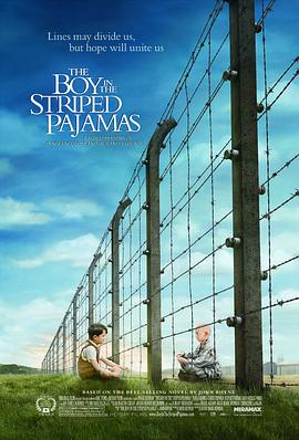 穿条纹睡衣的男孩 The Boy in the Striped Pajamas