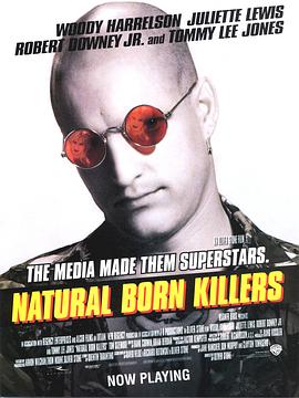 天生杀人狂 Natural Born Killers